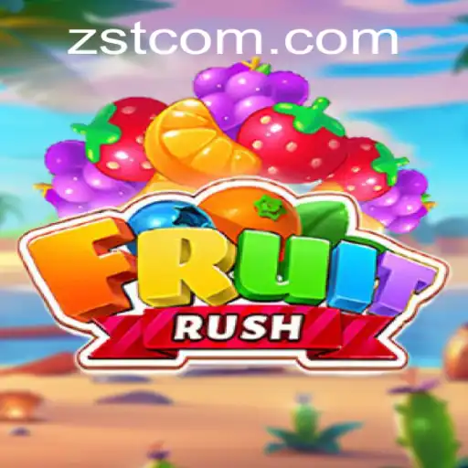 FruitRush: A Thrilling Adventure in the World of ZST.com